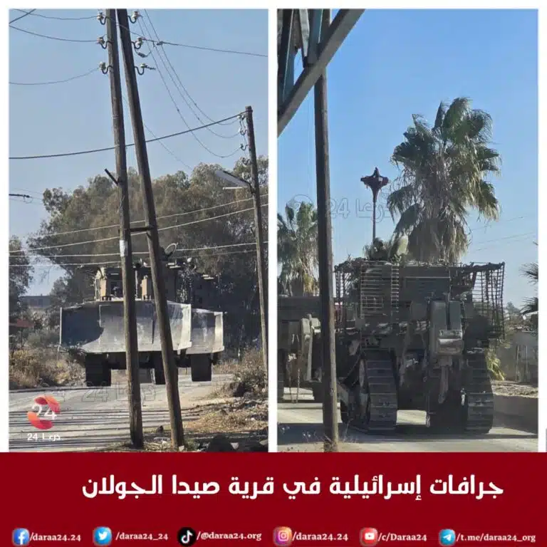 لحظة دخول جرافات اسرائيلية إلى قرية صيدا الجولان