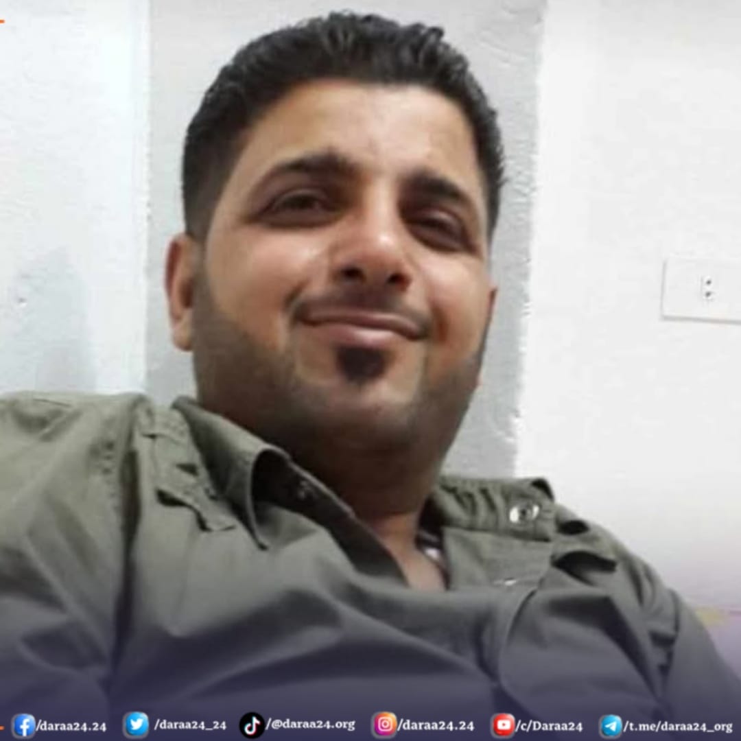 الشاب "فادي غازي الحروب، أبو محمد"، من مدينة إزرع